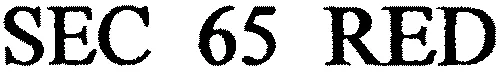 Sec 65 Red est une marque déposée par SUD EST CHIMIE