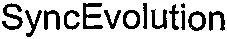 Syncevolution est une marque déposée par SYNCEVOLUTION (SE)