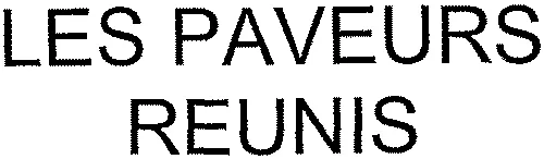 Les Paveurs Reunis est une marque déposée par EXEDRA MIDI-PYRENEES