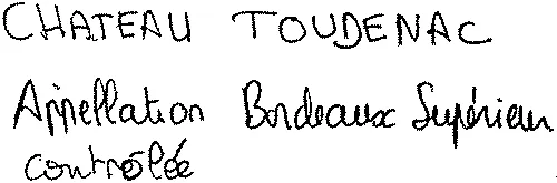 Chateau Toudenac est une marque déposée par SCE VIGNOBLES AUBERT (VIGNOBLE AUBERT)