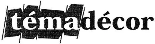 Témadécor est une marque déposée par SIDAC-DIFFUSION