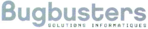 Bugbusters Solutions Informatiques est une marque déposée par GROUPE ONEFIELD (BUGBUSTERS)