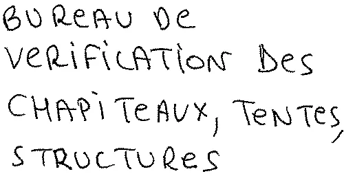 Bureau De Verification Des Chapiteaux, Tentes, Structures est une marque déposée par BUREAU VERIF CHAPITEAUX TENTES STRUCTURE (BVCTS)