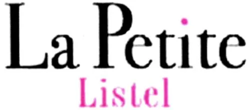 La Petite Listel est une marque déposée par LISTEL SAS