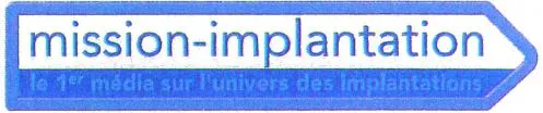 Mission – Implantation Le 1Er Media Sur L'univers Des Implantations est une marque déposée par PUBLINTERVIEW