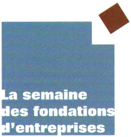 La Semaine Des Fondations D'entreprises est une marque déposée par PUBLINTERVIEW