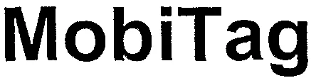 Mobitag est une marque déposée par SPL M TAG (SEMITAG)