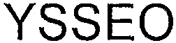 Ysseo est une marque déposée par YSSEO (F D I)