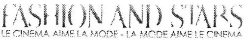 Fashion And Stars Le Cinema Aime La Mode La Mode Aime Le Cinema est une marque déposée par IDSIDE