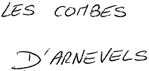 Les Combes D'arnevels est une marque déposée par VIGNOBLES QUIOT JEROME