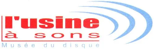 L'usine À Sons Musée Du Disque est une marque déposée par LIEU INTERACTIF MEMOIRE SONORE AUDIOVIS (LIMSA)