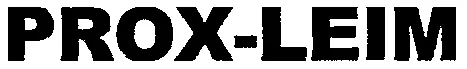 Prox-Leim est une marque déposée par SYNTHRON PRODEV