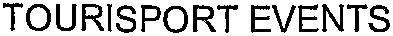 Tourisport Events est une marque déposée par ALTAI (TOURISPORTCOMPANY.COM)