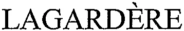 Lagardère est une marque déposée par LAGARDERE SA