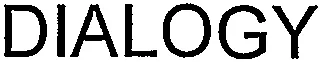 Dialogy est une marque déposée par BLUELINK