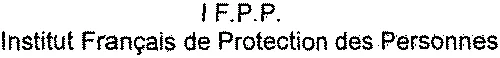 I.f.p.p. Institut Français De Protection Des Personnes est une marque déposée par GENERASSUR (EPI ASSURANCES)
