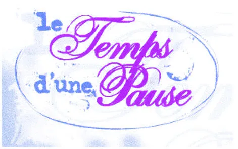 Le Temps D'une Pause est une marque déposée par LE TEMPS D'UNE PAUSE
