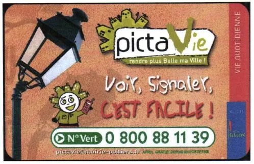 Pictavie Rendre Plus Belle Ma Ville! Voir, Signaler, C'est Facile! est une marque déposée par COMMUNE DE POITIERS