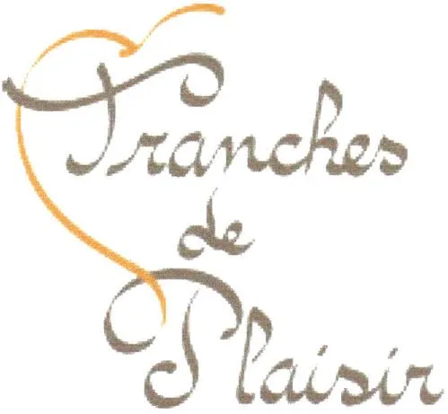 Tranches De Plaisir est une marque déposée par TRANCHES DE PLAISIR