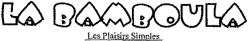 La Bamboula Les Plaisirs Simples est une marque déposée par BAMBLYC