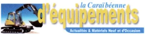 La Caraïbéenne D'équipements Actualités & Matériels Neuf Et D'occasion est une marque déposée par PI MEDIAS SARL (PI MEDIAS)
