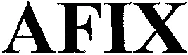 Afix est une marque déposée par AFIX DIFFUSION (AFIX)