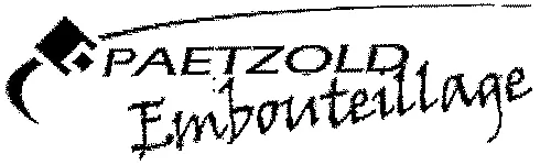 Paetzold Embouteillage est une marque déposée par MICHAEL PAETZOLD