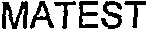 Matest est une marque déposée par SOC MATEST