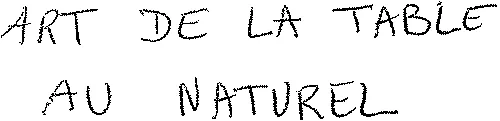 Art De La Table Au Naturel est une marque déposée par A E F