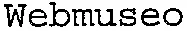 Webmuseo est une marque déposée par A & A PARTNERS (ARTSAFE)