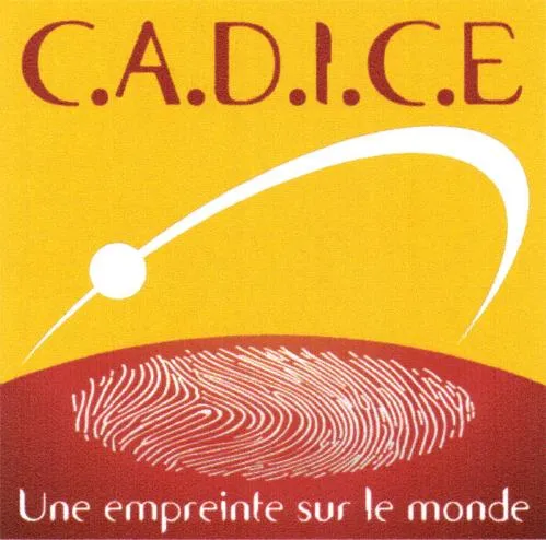 C.a.d.i.c.e Une Emprente Sur Le Monde est une marque déposée par CENTRE D ACTIONS ET DE DEVELOPPEMENT D INITIATIVES CULTURELLES ET EDUCATIVES (C A D I C E)
