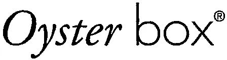 Oyster Box est une marque déposée par SAS BLANCHET