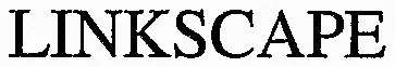 Linkscape est une marque déposée par LINKFLUENCE (LINKFLUENCE)