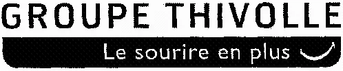 Groupe Thivolle Le Sourire En Plus est une marque déposée par C.F.T.