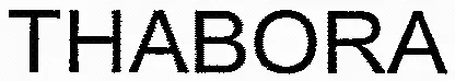 Thabora est une marque déposée par THABORA
