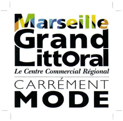 Marseille Grand Littoral Le Centre Commercial Régional Carrément Mode est une marque déposée par ATOUT ORGANISATION SCIENCE