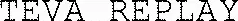 Teva Replay est une marque déposée par SOC EDITION PROGRAMMES THEMATIQUES (SEDI TV)