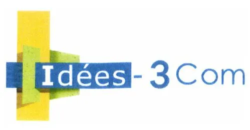 Idées-3Com est une marque déposée par IDEES-3COM