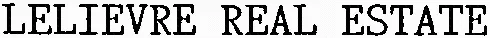 Lelievre Real Estate est une marque déposée par GROUPE LELIEVRE (SAGIL)