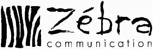 Zébra Communication est une marque déposée par ZEBRA COMMUNICATION
