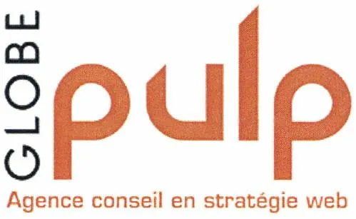 Globe Pulp Agence Conseil En Strategie Web est une marque déposée par GLOBE COMMUNICATION