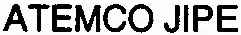Atemco Jipe est une marque déposée par SOC DES ANCIENS ETS ATEMCO (SAEA)