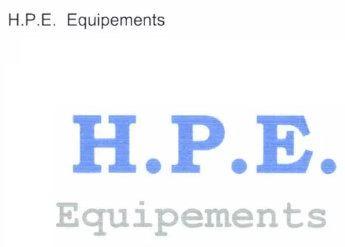 H.p.e. Equipements est une marque déposée par HPE EQUIPEMENTS