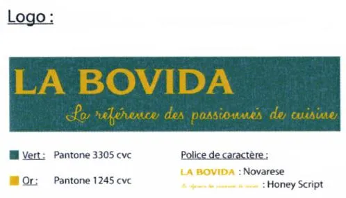 La Bovida La Reference Des Passionnes De Cuisine. est une marque déposée par LA BOVIDA SA