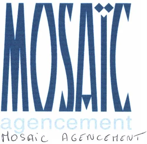 Mosaïc Agencement est une marque déposée par MOSAIC