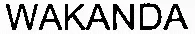 Wakanda est une marque déposée par SNJS DEVELOPMENT