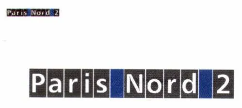 Paris Nord 2 est une marque déposée par PARIS NORD 2 GESTION (GIE)