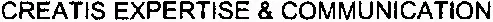 Creatis Expertise & Communication est une marque déposée par CREATIS GROUPE