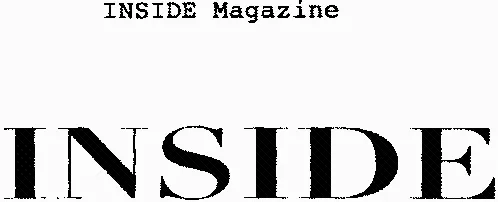 Inside Magazine Inside est une marque déposée par R-RENAISSANCE
