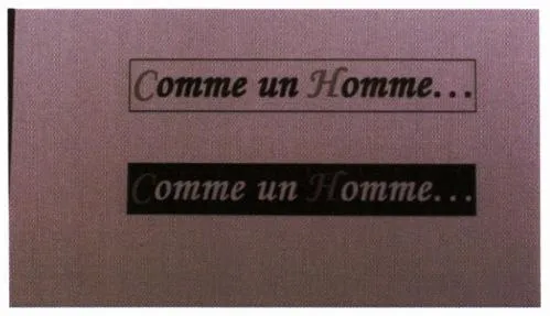 Comme Un Homme… est une marque déposée par GROUPE VETEMENTS VIGNAUD